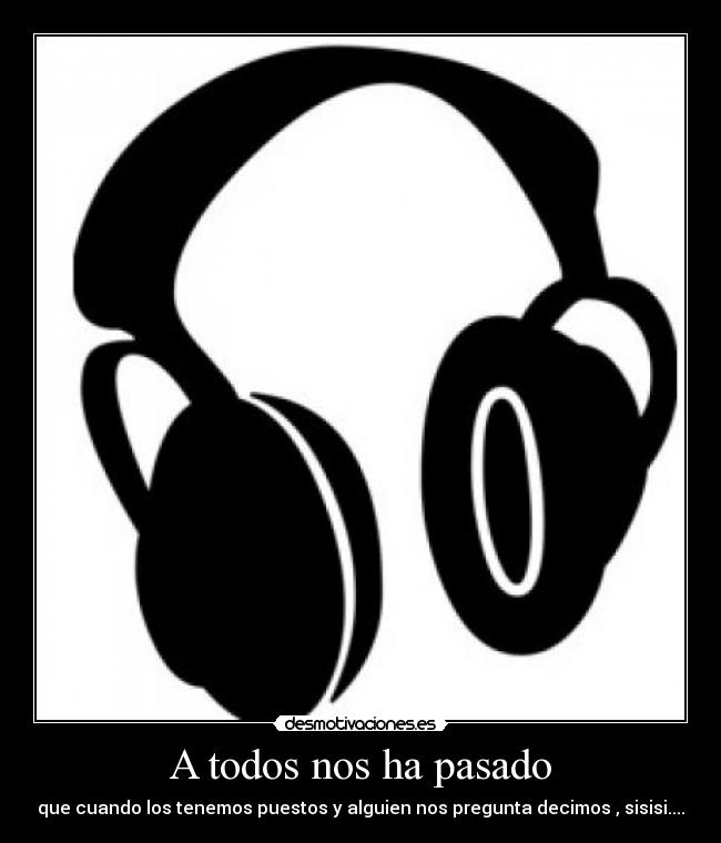 A todos nos ha pasado - 