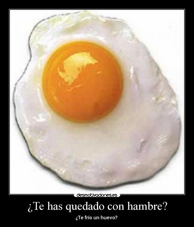 ¿Te has quedado con hambre? - 