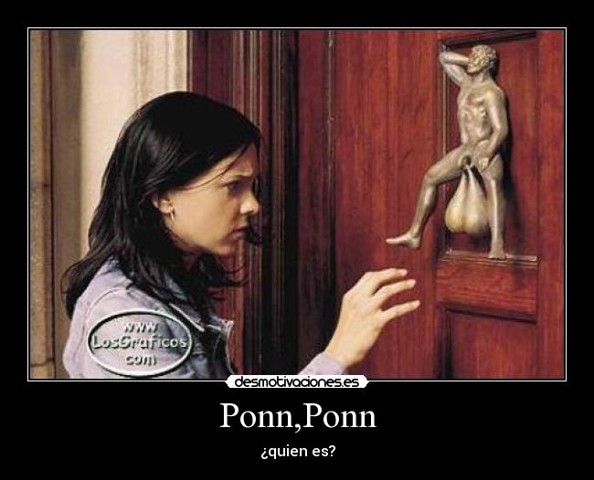 Ponn,Ponn - ¿quien es?