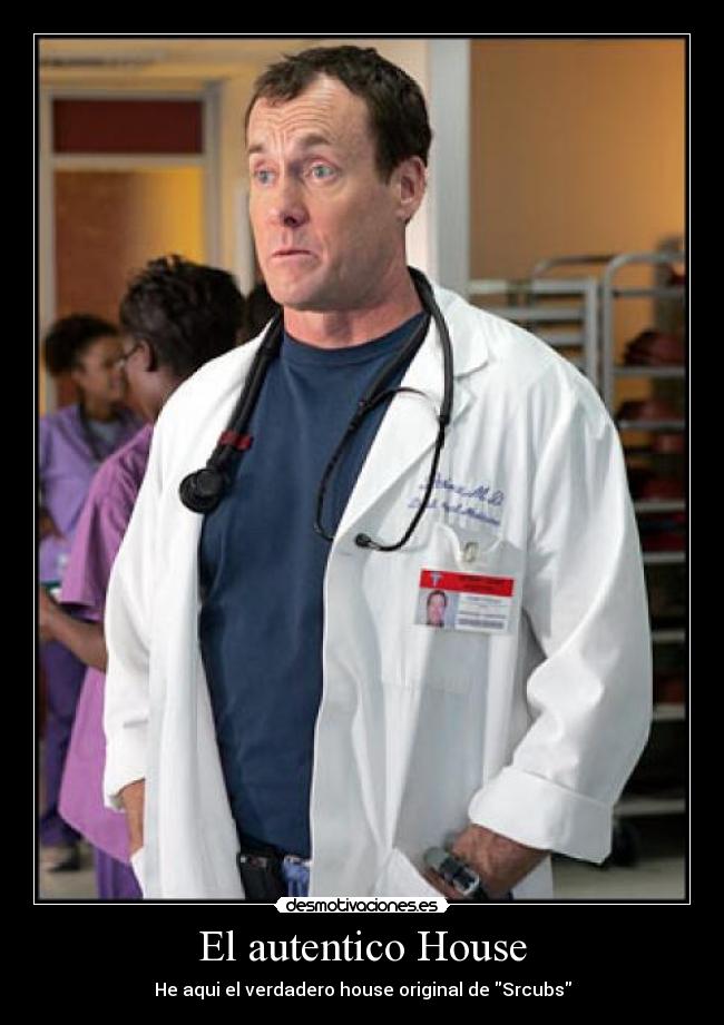 El autentico House - 