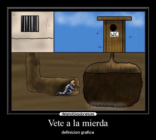 Vete a la mierda -