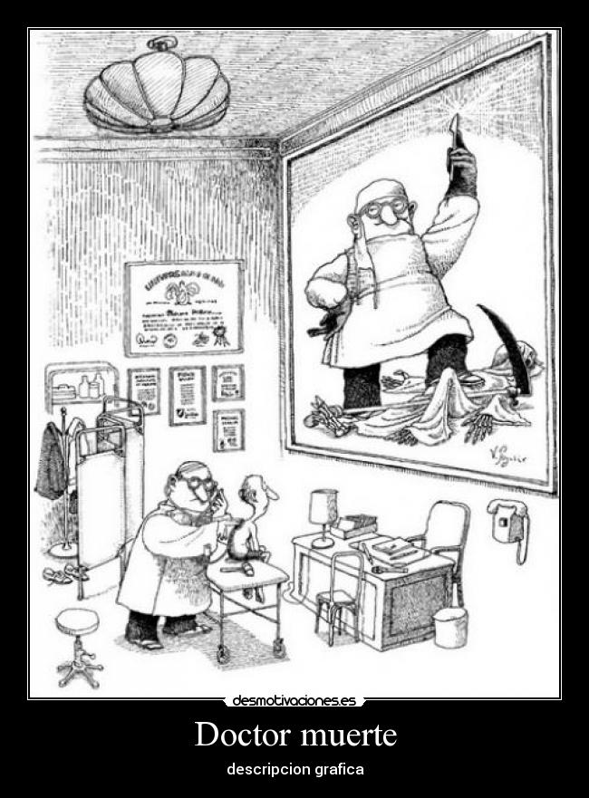 carteles muerte doctor muerte desmotivaciones