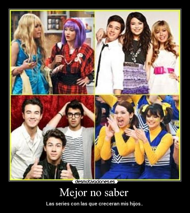 Mejor no saber - Las series con las que creceran mis hijos..