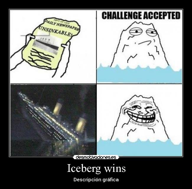 carteles iceberg wins desmotivaciones