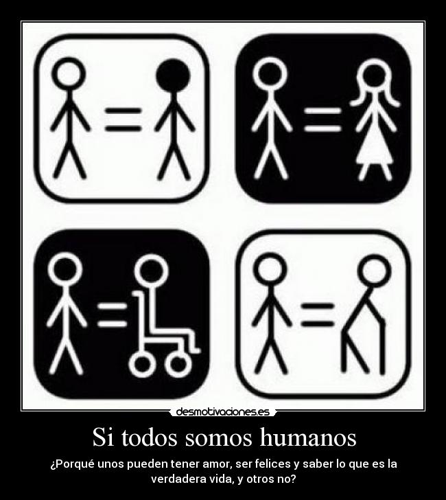 Si todos somos humanos - 