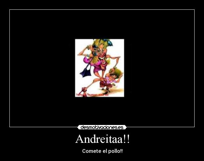 Andreitaa!! -