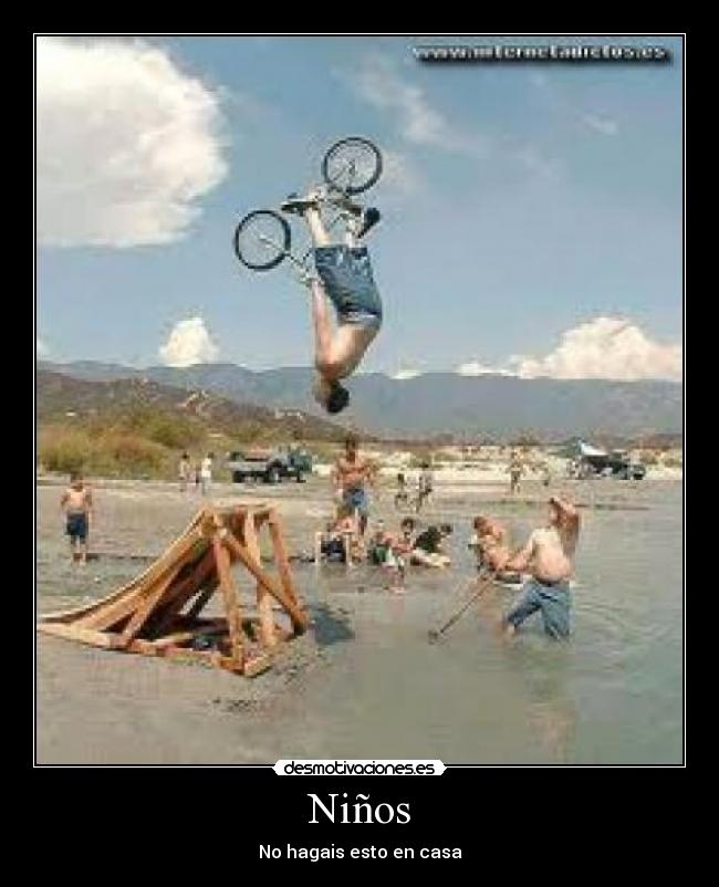 Niños - No hagais esto en casa