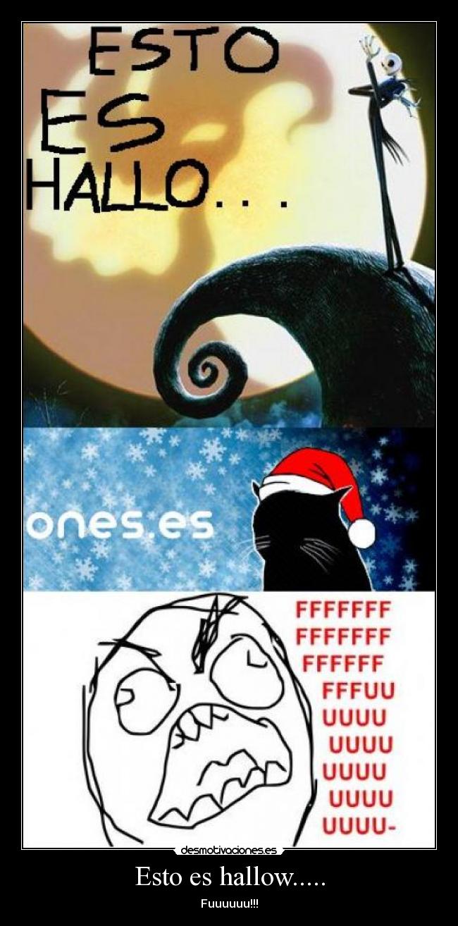 Esto es hallow..... -