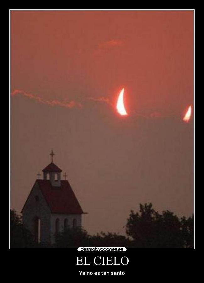 EL CIELO - Ya no es tan santo