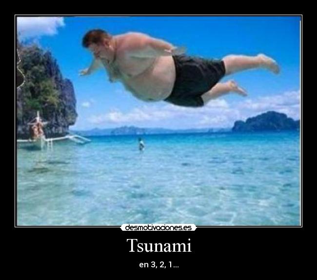 Tsunami - en 3, 2, 1...