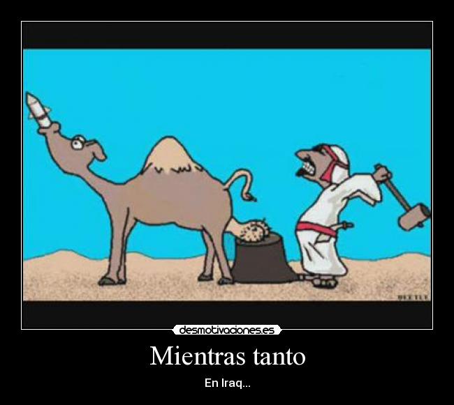 Mientras tanto - En Iraq...