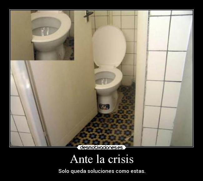 Ante la crisis -