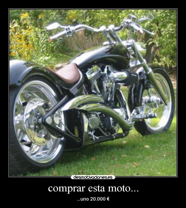 comprar esta moto... -