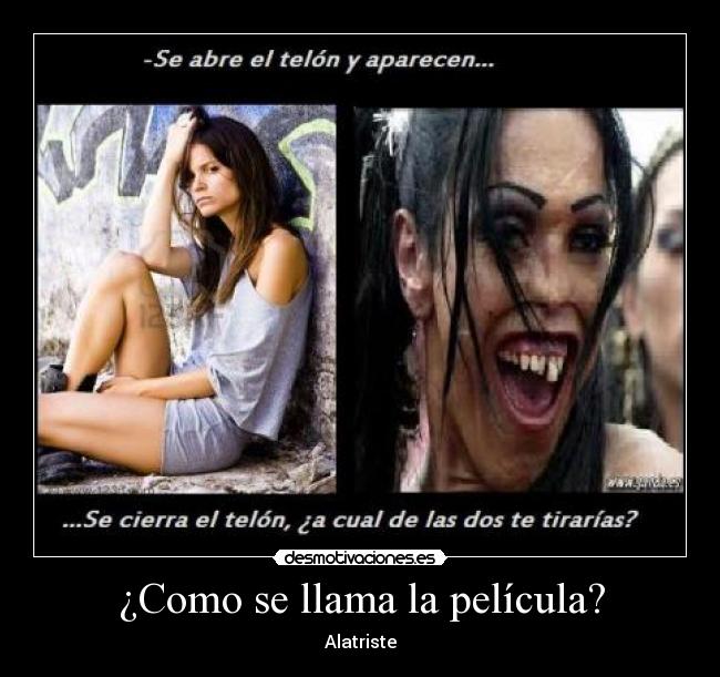 ¿Como se llama la película? -
