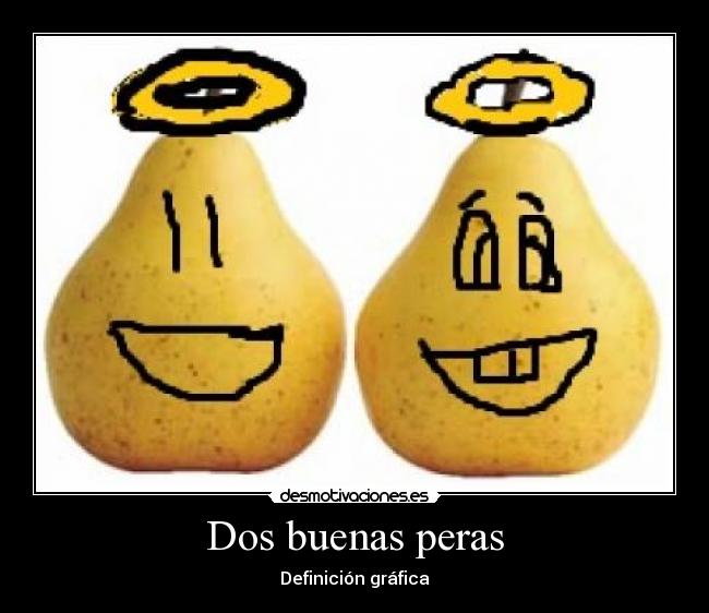 Dos buenas peras -