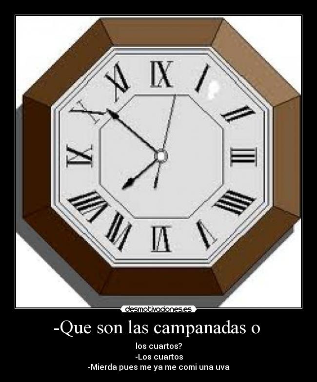 -Que son las campanadas o -