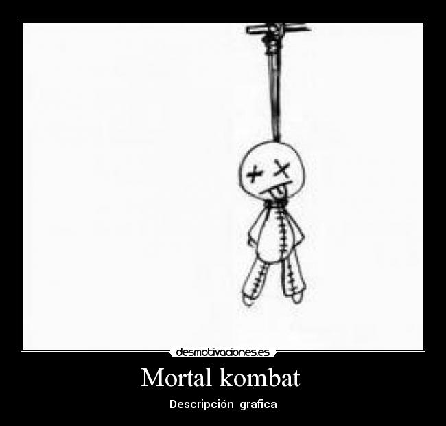 Mortal kombat  - 