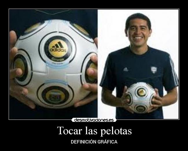 Tocar las pelotas - DEFINICIÓN GRÁFICA
