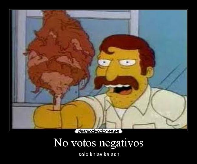 carteles khlav kalash simpsons desmotivaciones