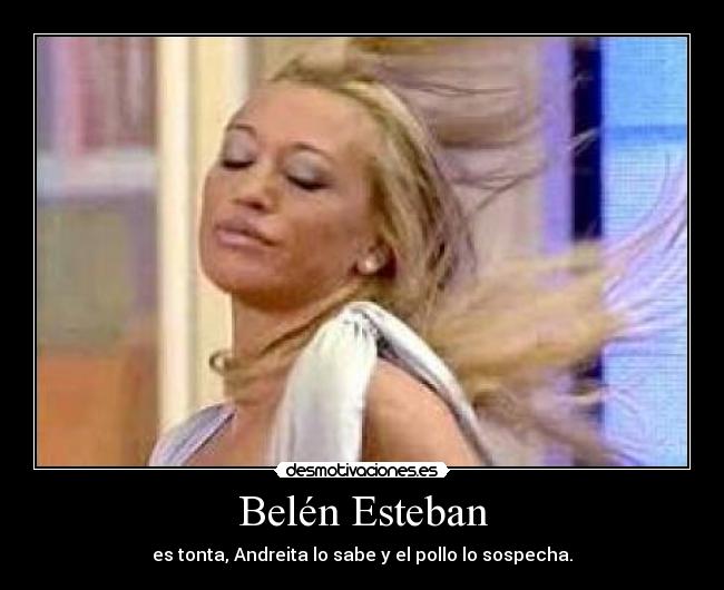 Belén Esteban -
