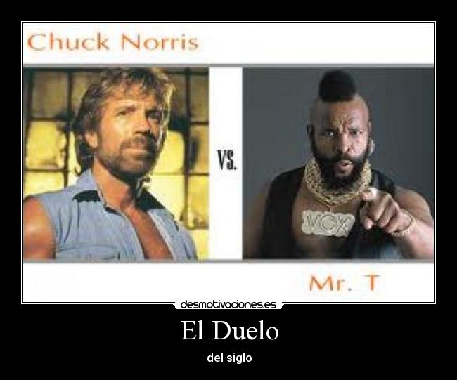 El Duelo - del siglo