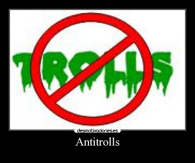 Antitrolls - 