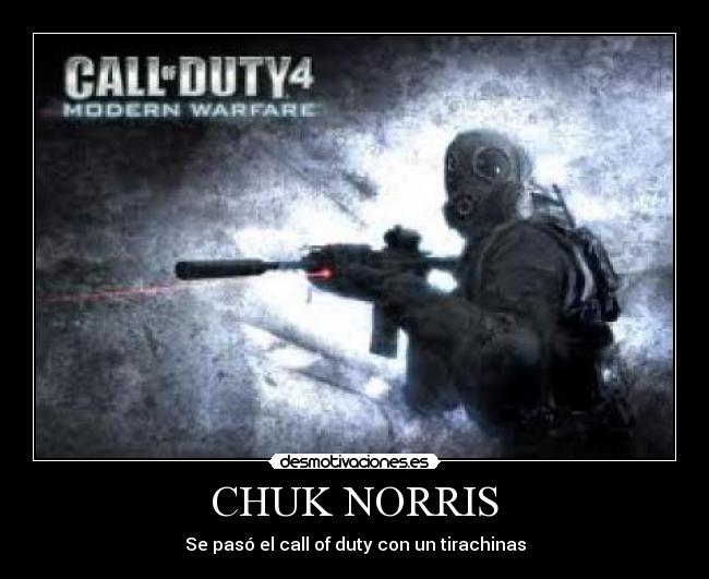 CHUK NORRIS - Se pasó el call of duty con un tirachinas