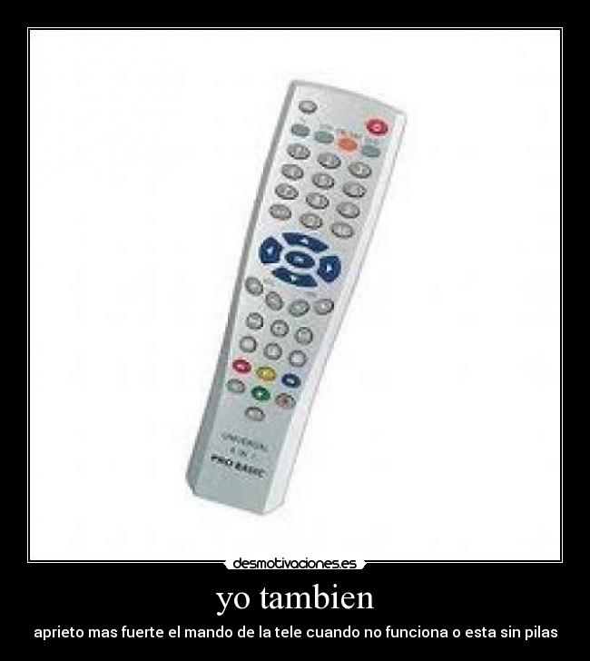 yo tambien -