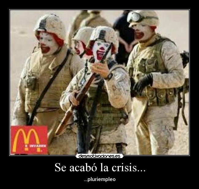 Se acabó la crisis... - ...pluriempleo