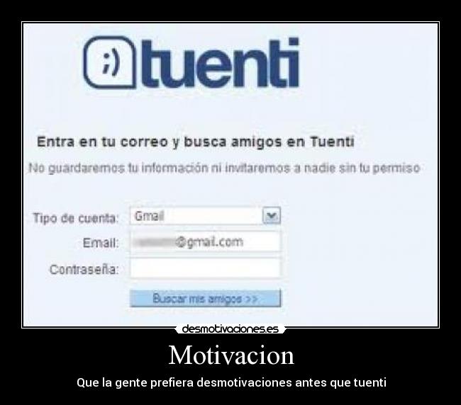 Motivacion - Que la gente prefiera desmotivaciones antes que tuenti