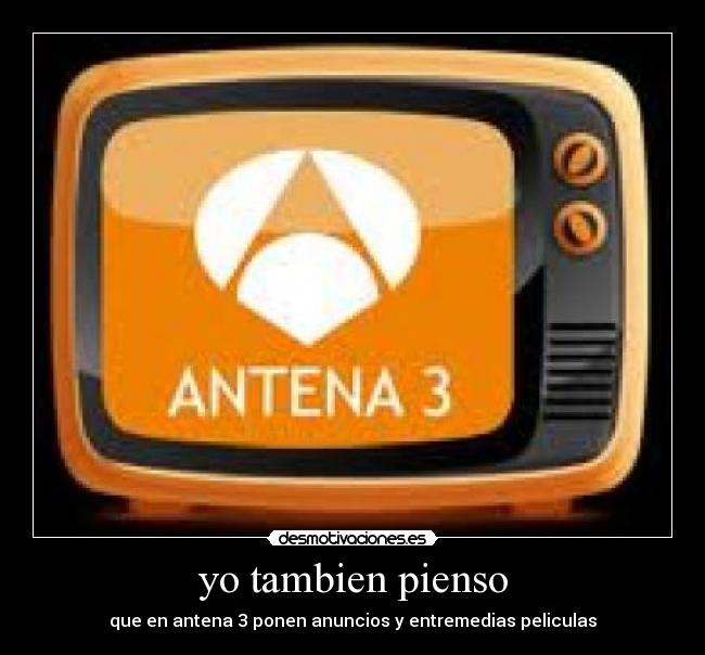 yo tambien pienso -