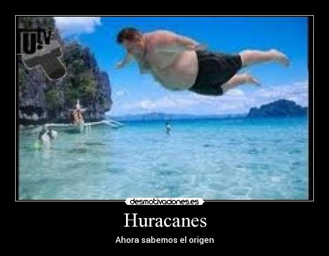 Huracanes - Ahora sabemos el origen