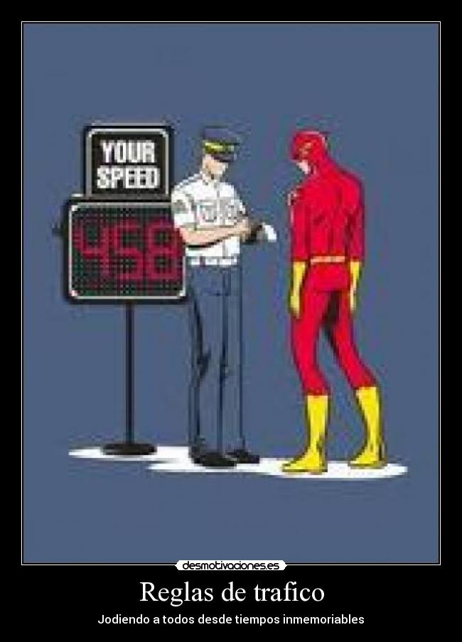 Reglas de trafico - 