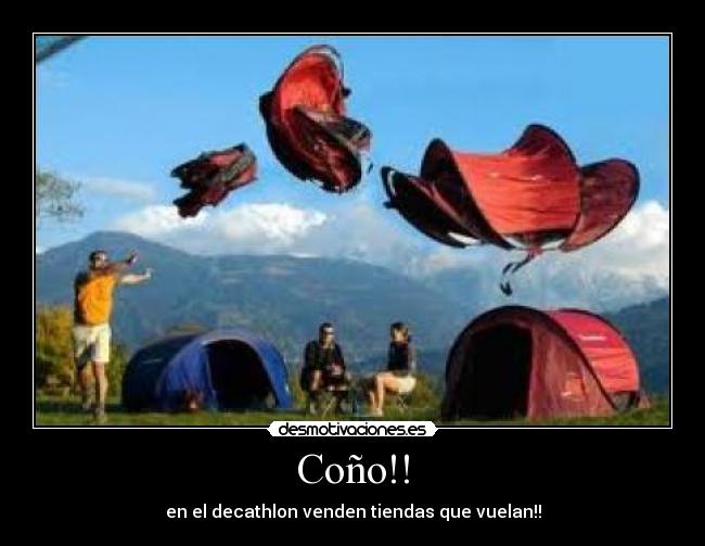 Coño!! - en el decathlon venden tiendas que vuelan!!