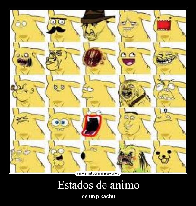 Estados de animo - de un pikachu