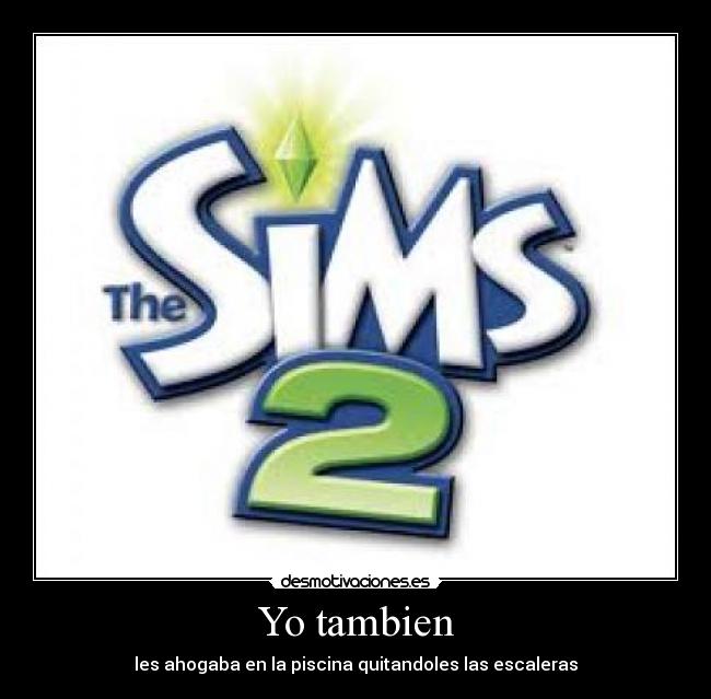 carteles sims desmotivaciones