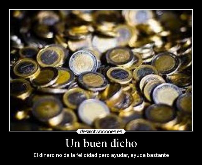 carteles buen dicho desmotivaciones