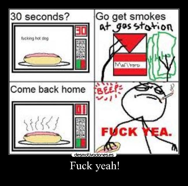Fuck yeah! -