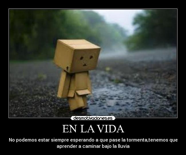 EN LA VIDA -