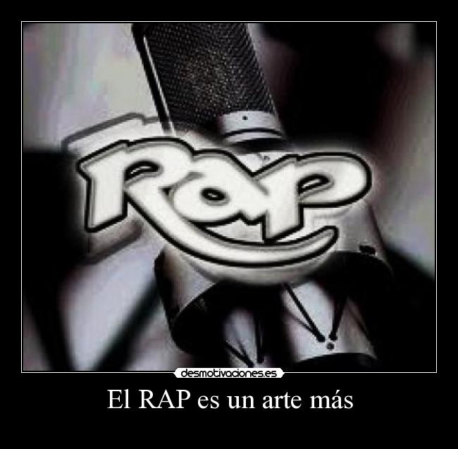El RAP es un arte más -