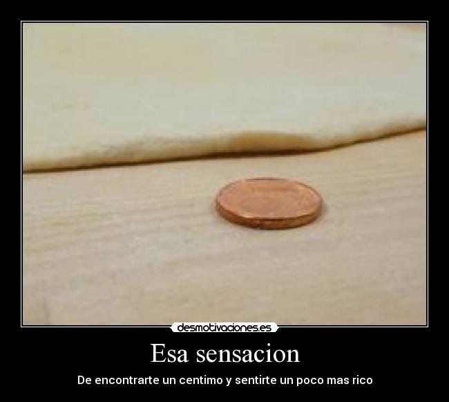 Esa sensacion -