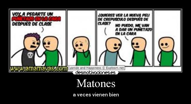 Matones -