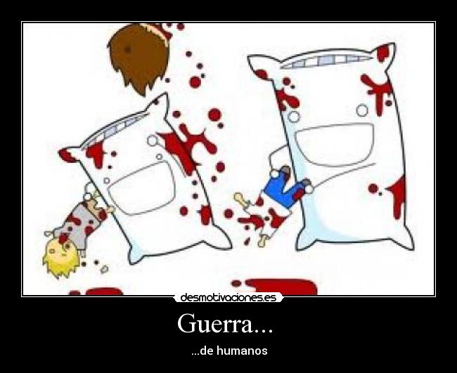 Guerra... -