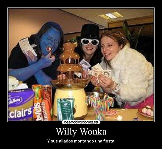 Willy Wonka - 