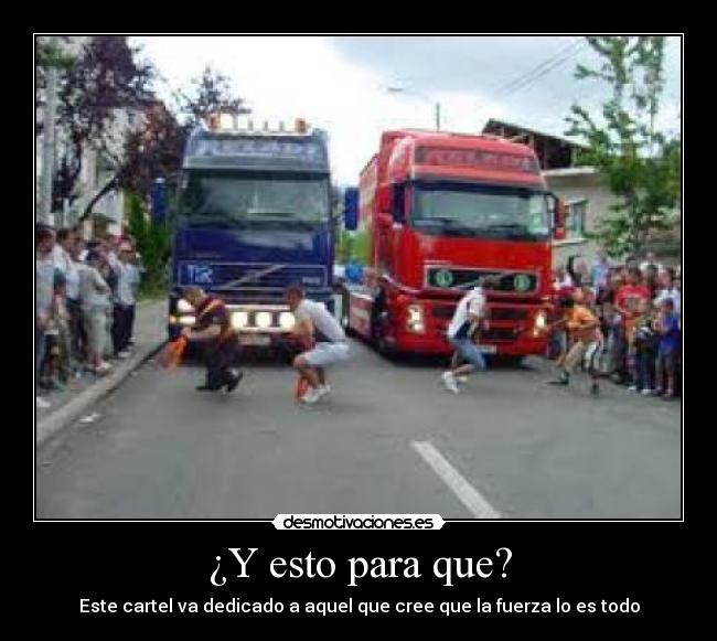 ¿Y esto para que? -