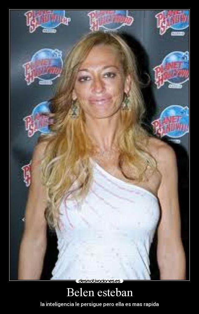 Belen esteban - la inteligencia le persigue pero ella es mas rapida