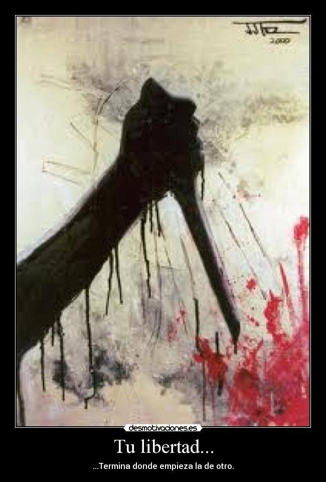 Tu libertad... - 