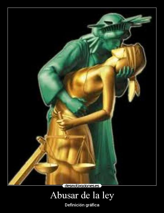 Abusar de la ley - Definición gráfica