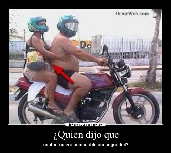 ¿Quien dijo que - confort no era compatible conseguridad?