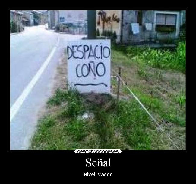 Señal - Nivel: Vasco